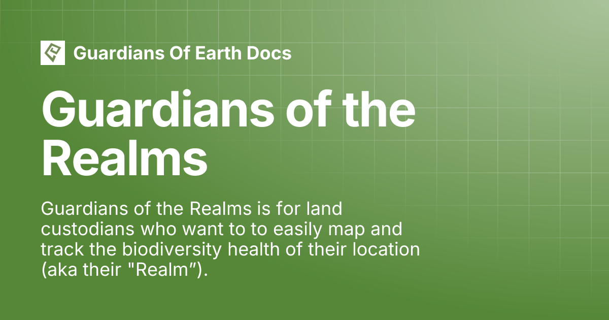 Guardians of the Realms | Guardians Of Earth Docs